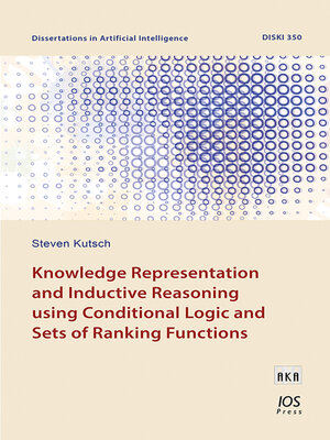 cover image of Knowledge Representation and Inductive Reasoning using Conditional Logic and Sets of Ranking Functions